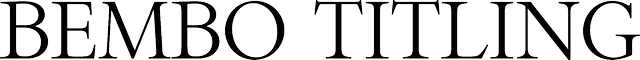 Bembo Titling