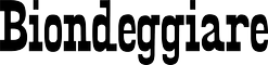 Biondeggiare