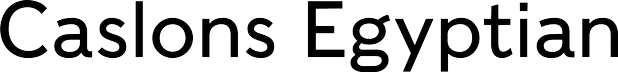 Caslons Egyptian