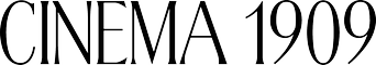 Cinema 1909