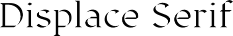 Displace Serif
