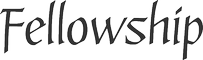Fellowship