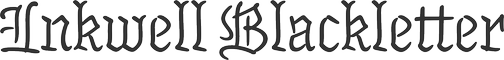 Inkwell Blackletter