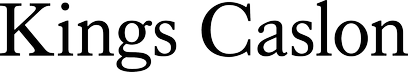 Kings Caslon