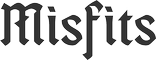 Misfits