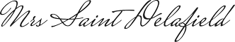 Mrs Saint Delafield