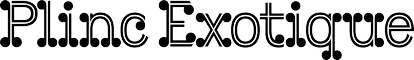 Plinc Exotique