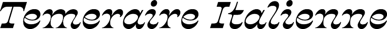 Temeraire Italienne