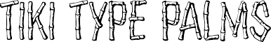 Tiki Type Palms